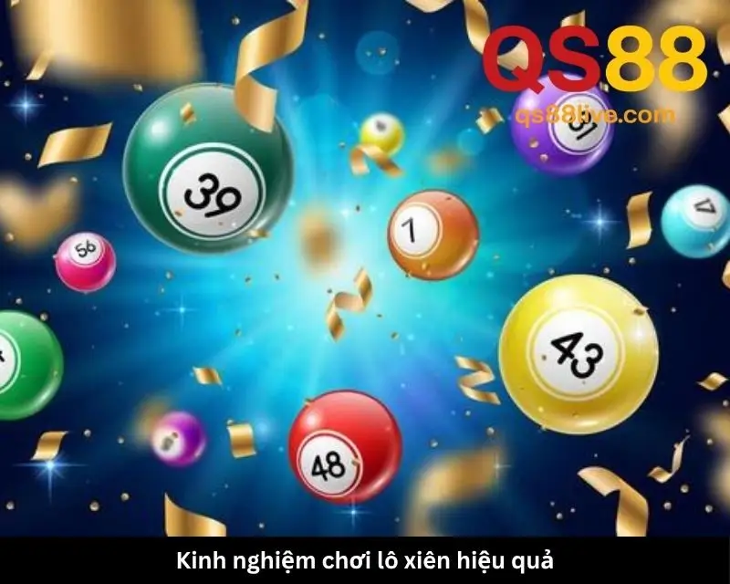 Kinh nghiệm chơi lô xiên hiệu quả