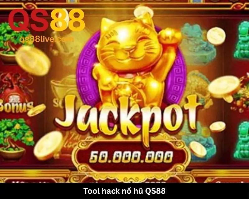 Tool hack nổ hũ QS88